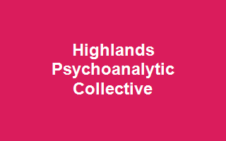 Highlands Psychoanalytic Collective